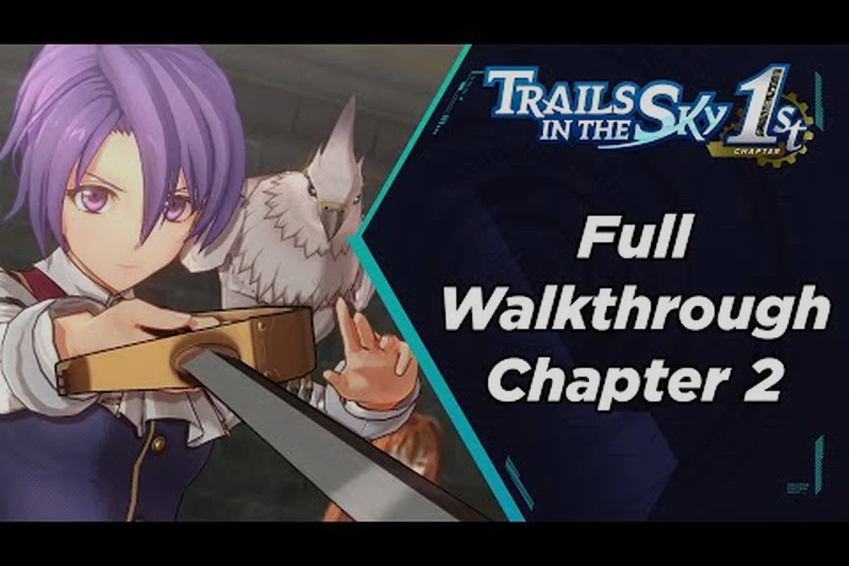 Trails in the Sky 2nd Chapter Achievement Guide Roadmap