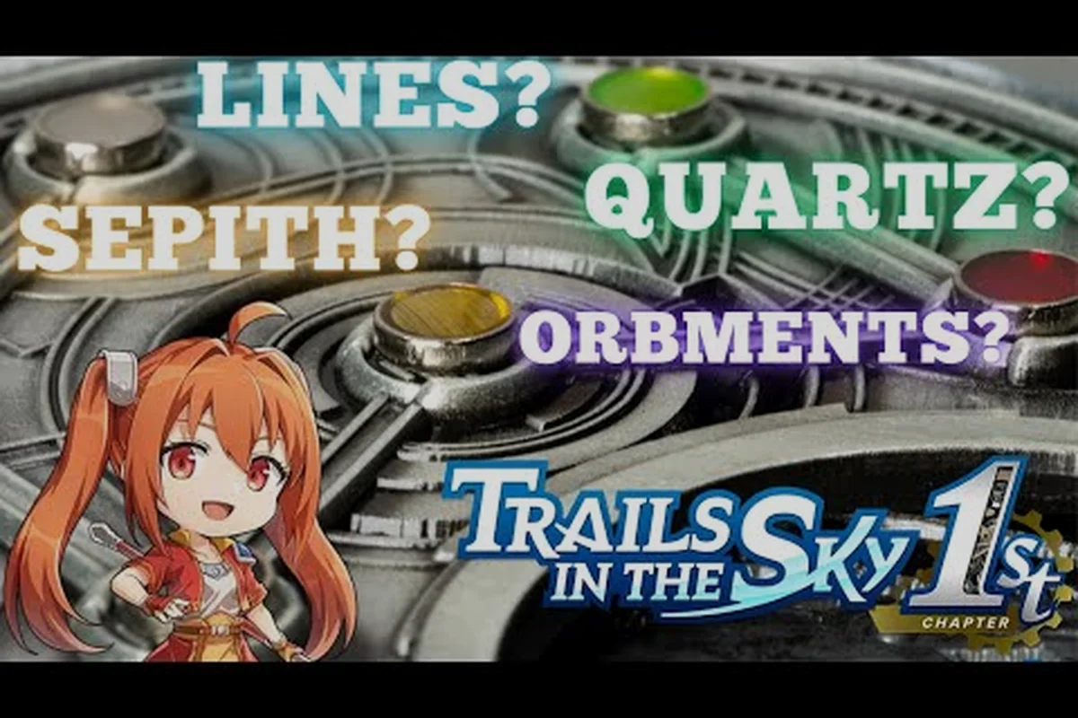 Trails in the Sky 2nd Chapter Orbment Guide: Build Guide